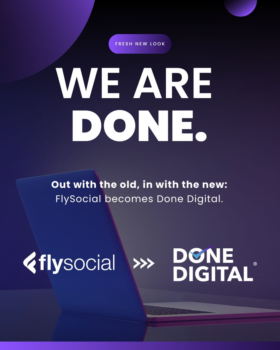 Done Digital is the new brand of Brisbane Digital Agency formerly known as FlySocial Digital.